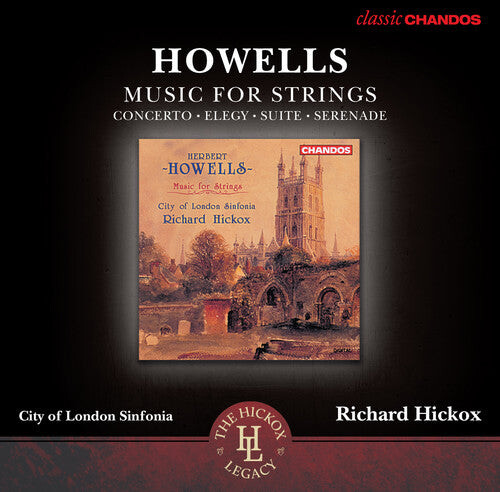 

CD диск Howells / City of London Sinfonia / Hickox: Music for Strings