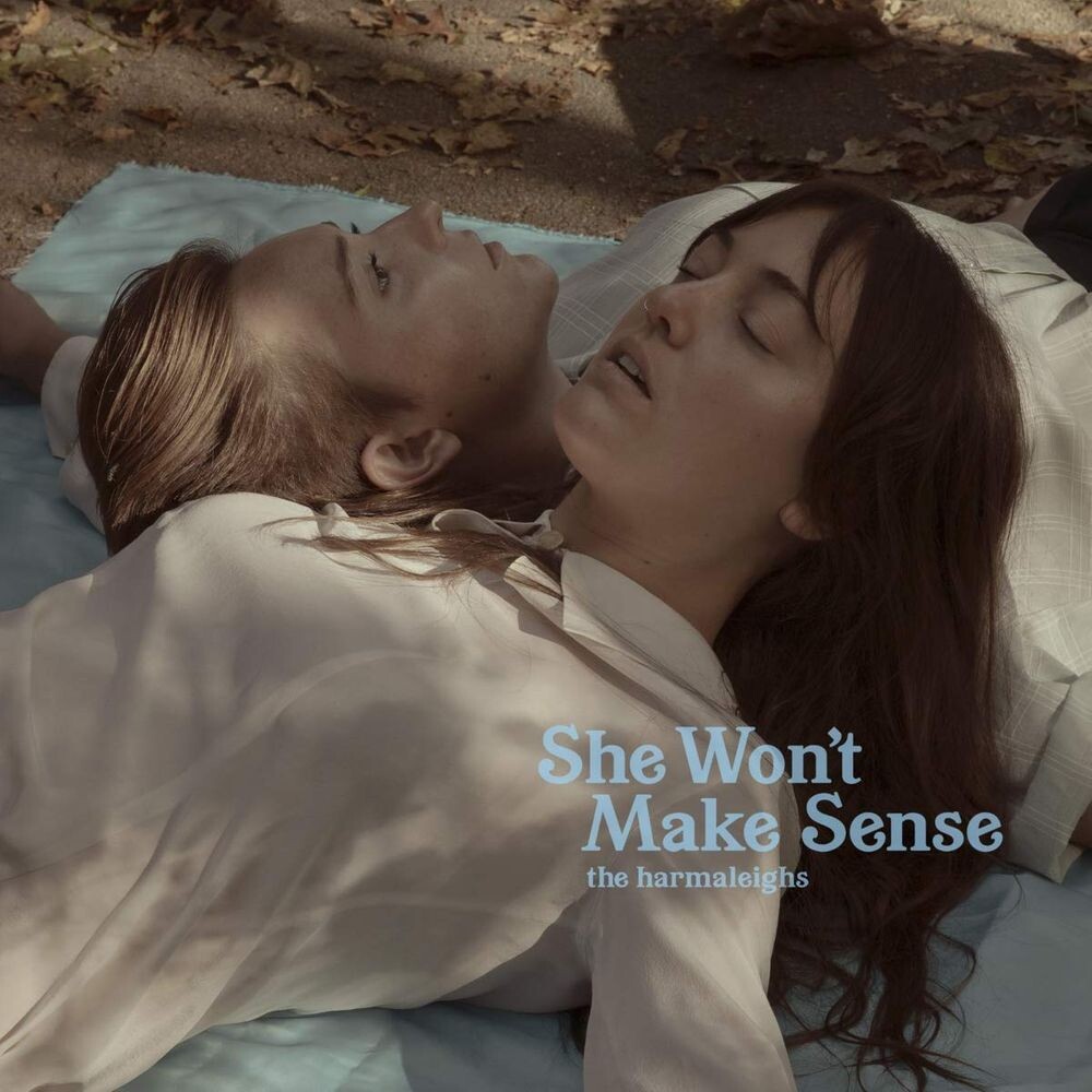 

Виниловая пластинка LP She Won't Make Sense - The Harmaleighs