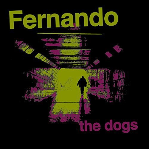 

Сингл 7" Fernando: Fernando : Dogs
