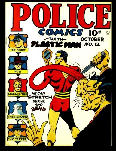 

Police Comics #12: Golden Age Superhero Adventure Comic (CreateSpace Independent Publishing Platform)