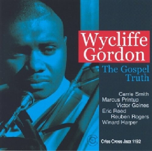 

CD диск Wycliffe Gordon Sextet: The Gospel Truth