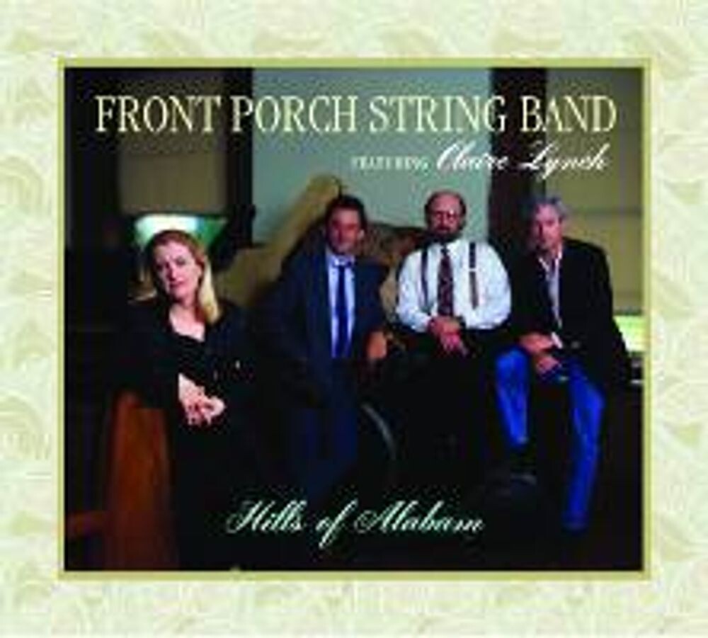 

Диск CD Hills Of Alabama - Front Porch String Band, Claire Lynch