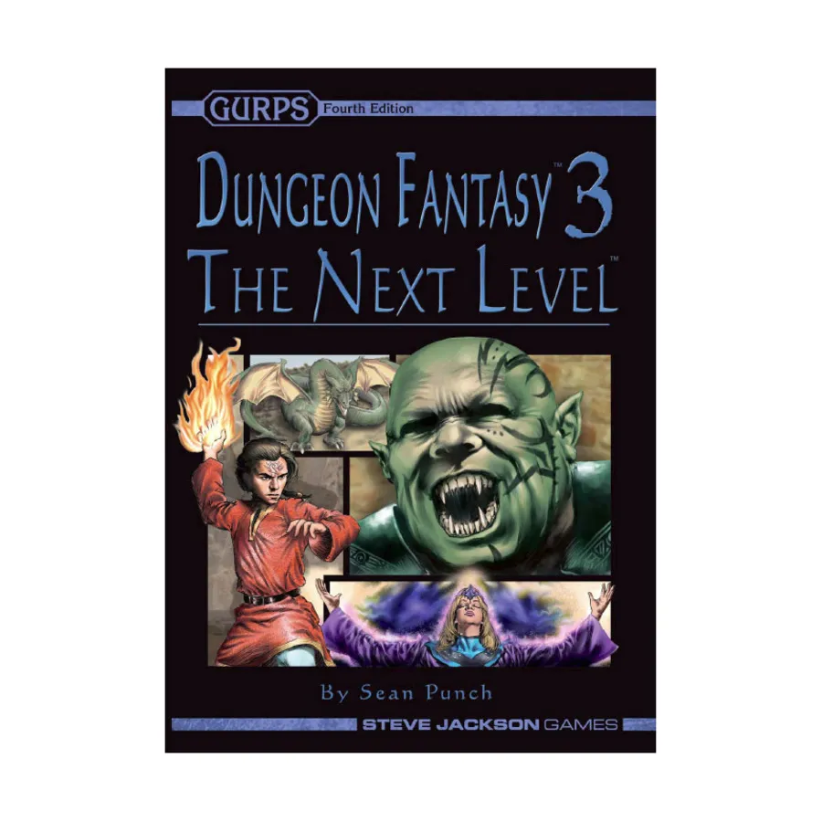 

Dungeon Fantasy #3 - The Next Level, GURPS (4th Edition) - Genre Toolkits & Fictional Settings, мягкая обложка