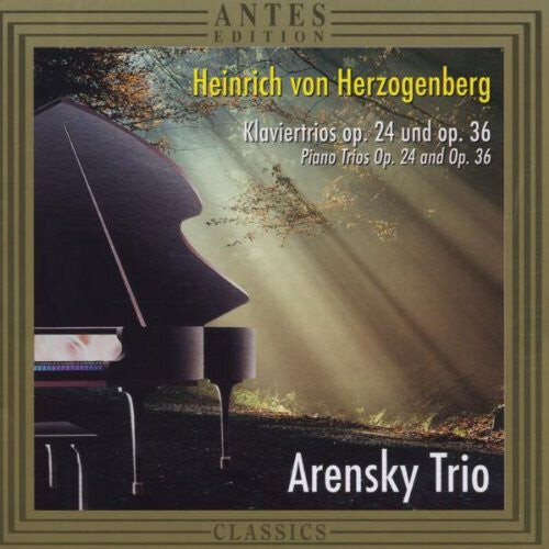 

CD диск Herzogenberg / Arensky Trio: Piano Trio 1 Op 24 / Piano Trio 2 Op 36
