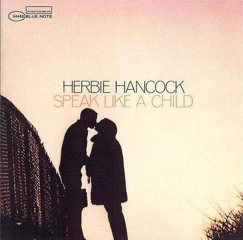 

CD диск Hancock, Herbie: Speak Like a Child