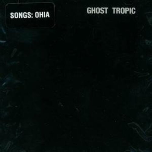 

Виниловая пластинка Songs: Ohia - Ghost Tropic