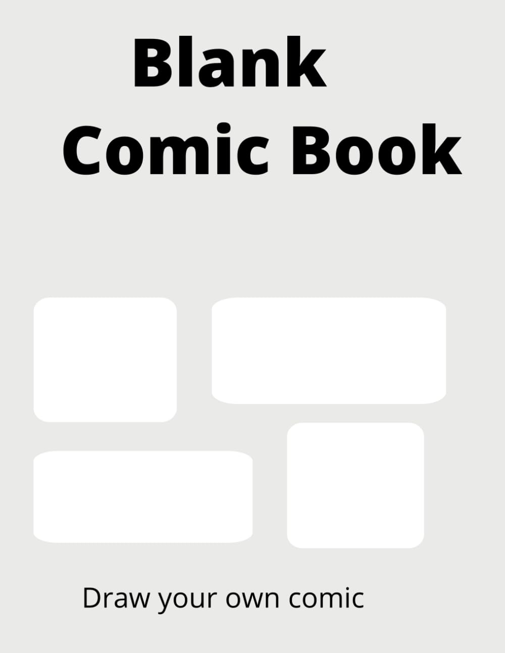 

Blank Comic Book (Independently published)