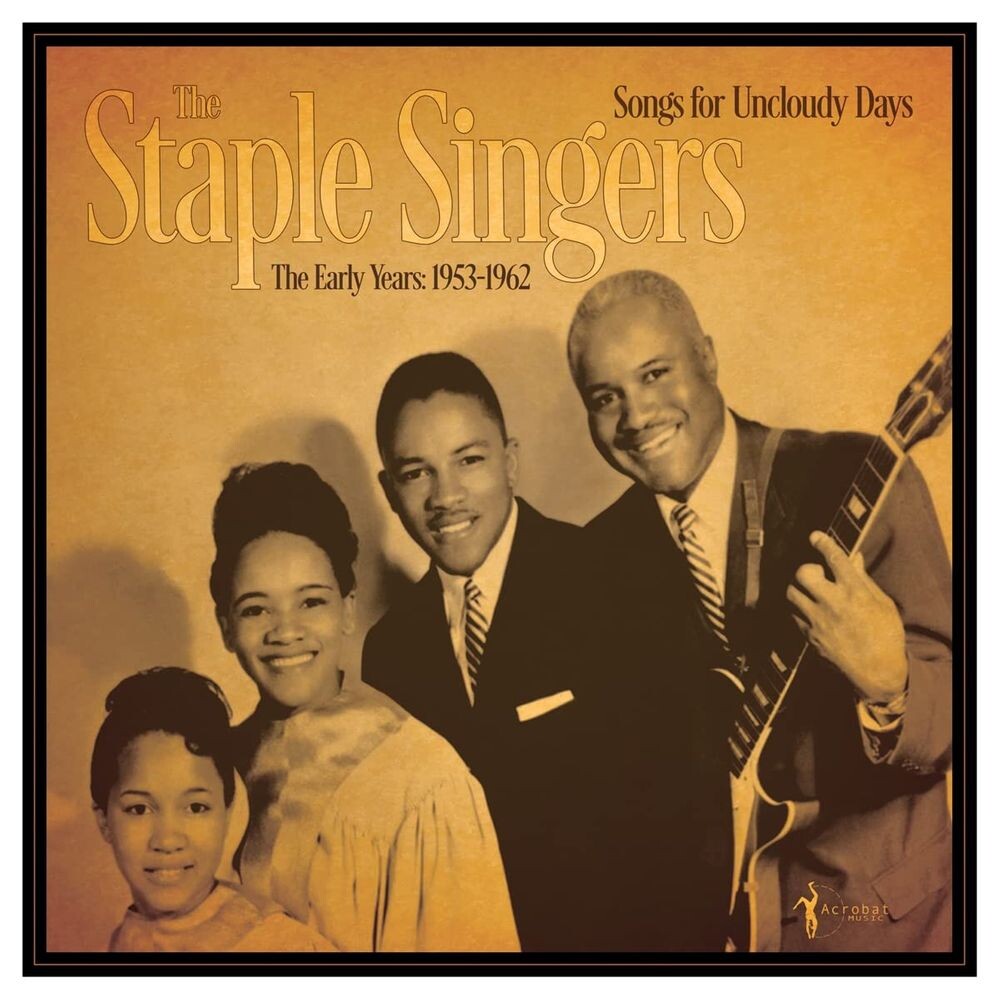 

Виниловая пластинка LP Songs For Uncloudy Days: The Early Years 1953-1962 - The Staple Singers