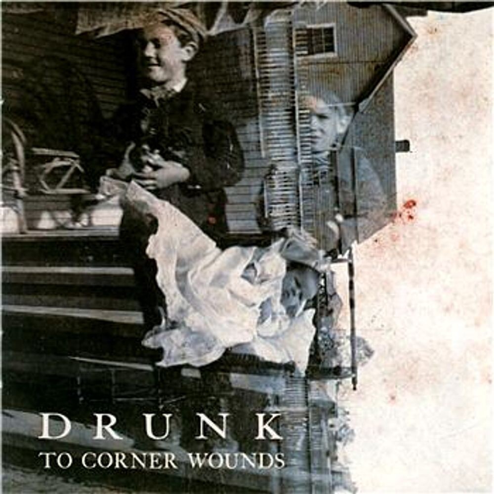 

Диск CD To Corner Wounds - Drunk