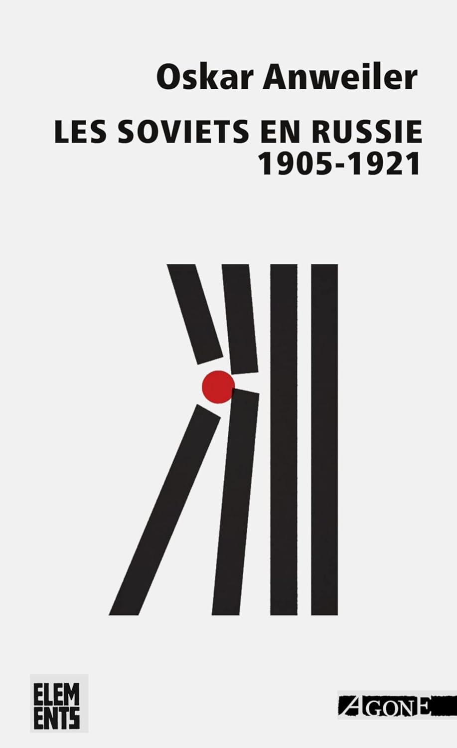 

Les Soviets en Russie (1905-1921) (AGONE)