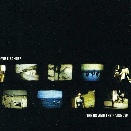 

CD диск Fischoff, Dave: The Ox & The Rainbow