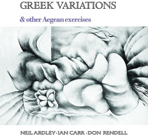 

Виниловая пластинка Ardley, Neil / Carr, Ian / Rendell, Don: Greek Variations