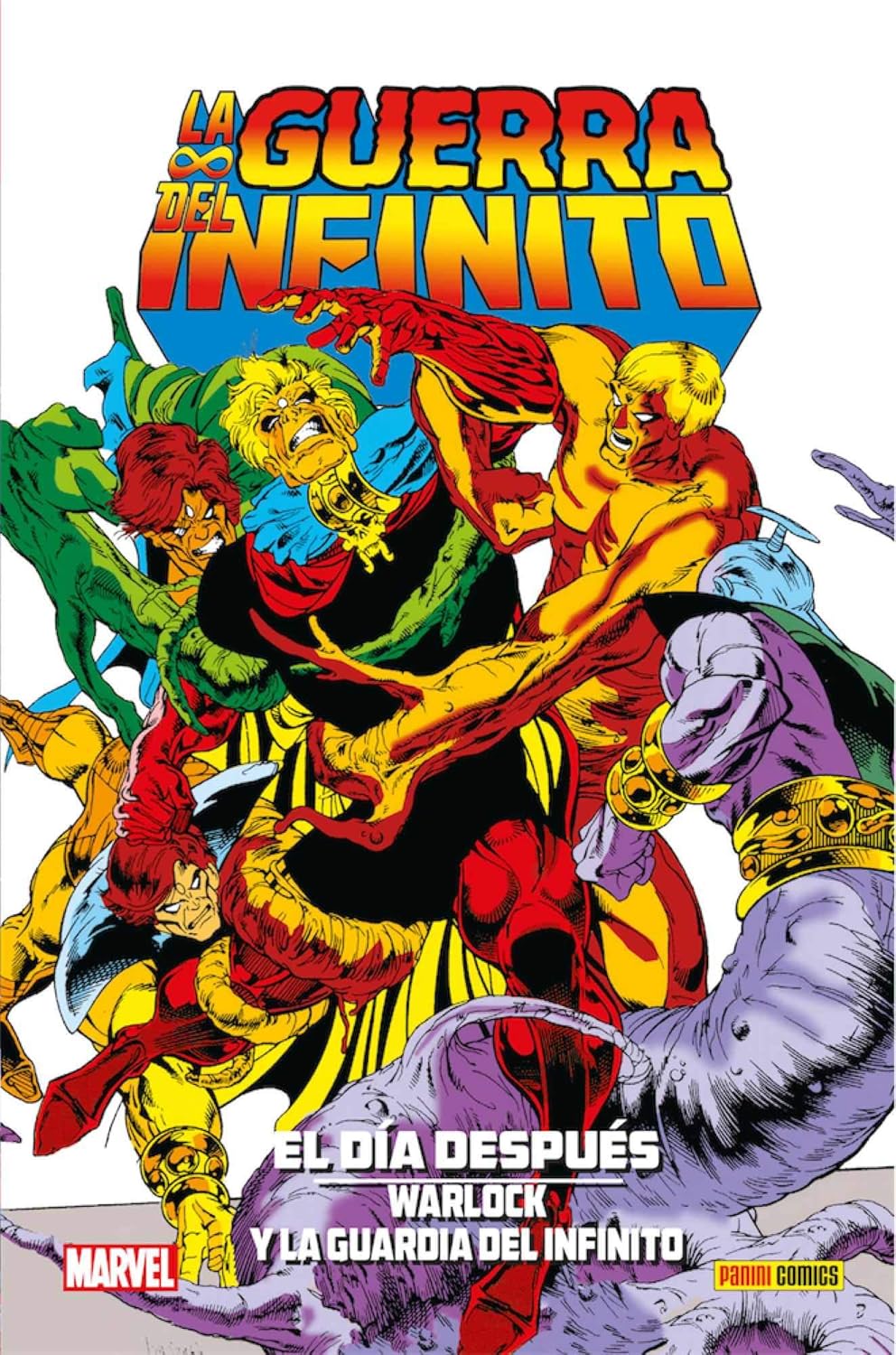 

La Guerra Del Infinito. El Día Después. Warlock Y La Guardia Del Infinito: LA GUERRA DEL INFINITO (PANINI COMICS)