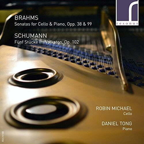 

CD диск Brahms / Schumann / Michael: Brahms: Sonatas for Cello & Piano / Schumann: Funf Stucke im Volkston
