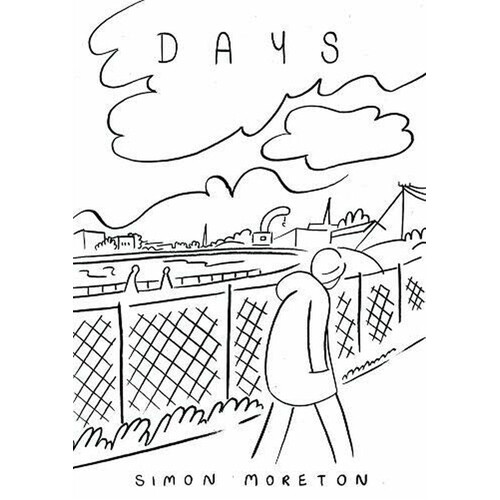 

Книга Days (Paperback) Avery Hill Publishing