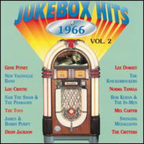 

CD диск Jukebox Hits of 1966 Vol 2 / Various: Jukebox Hits of 1966 Vol 2