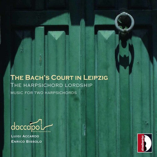 

CD диск Bach Family / Daccapo Italian Harpsichord Duo: Bachs' Court in Leipzig