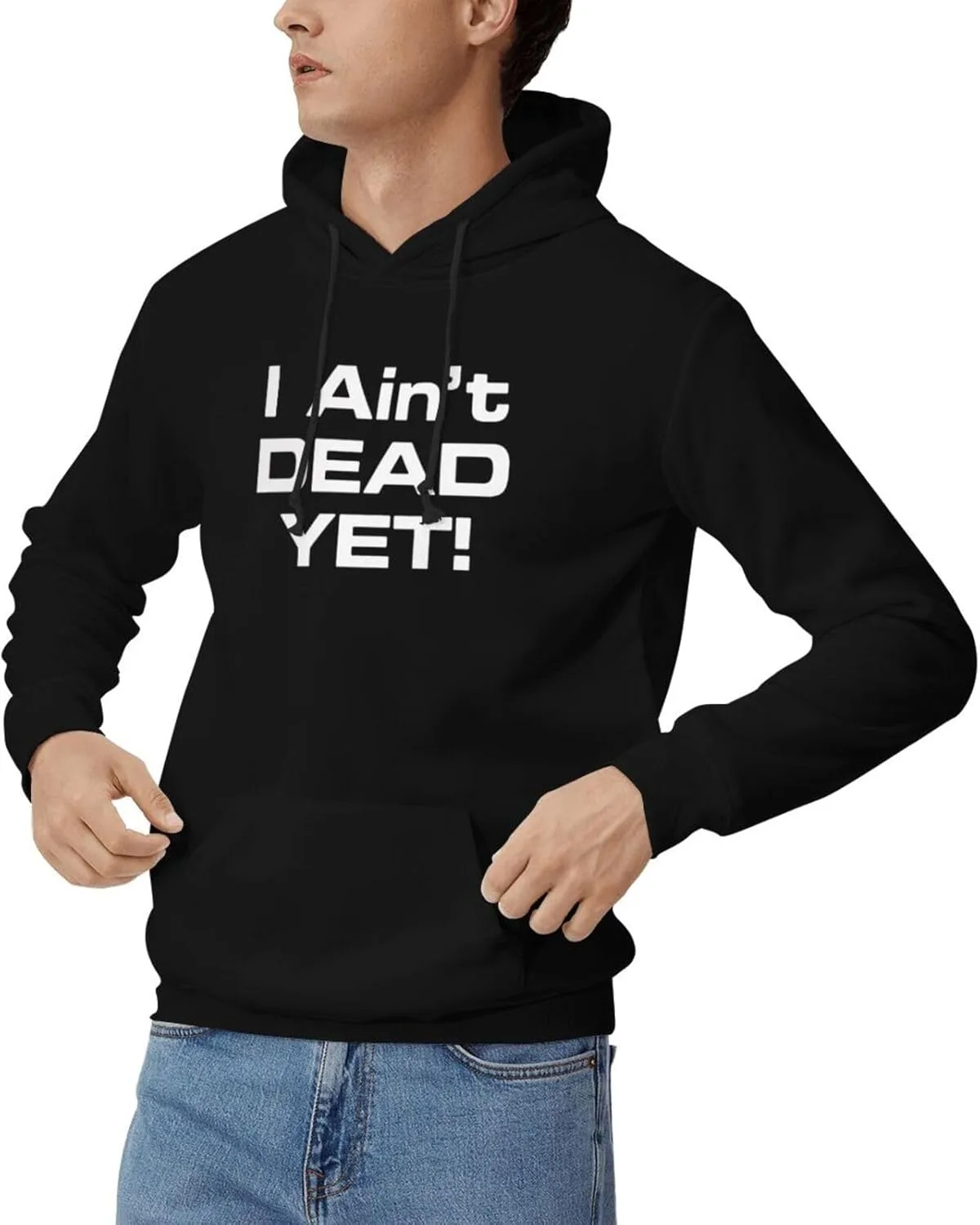 Мужская толстовка с капюшоном «I Ain'T Dead Yet» в стиле хип-хоп, с длинными рукавами, капюшоном и карманами Generic, черный — фото 2