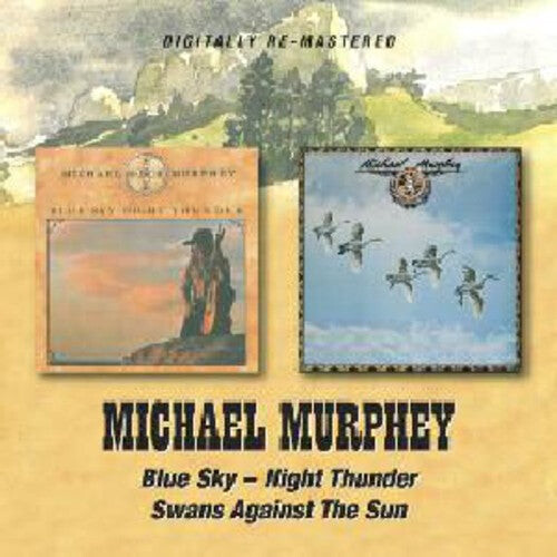 

CD диск Murphey, Michael: Blue Sky Night Thunder / Swans Against the Sun
