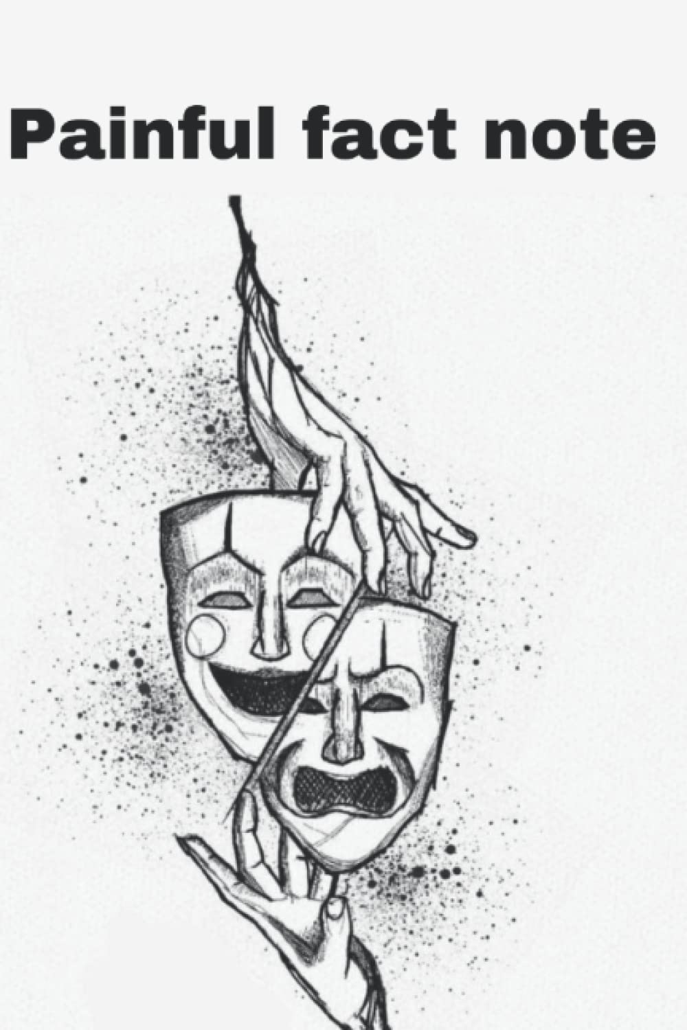 

Painful fac note: BlushNotes 120 Pages _ Size 6*9 The Perfect diary book for painful facts (Independently published)