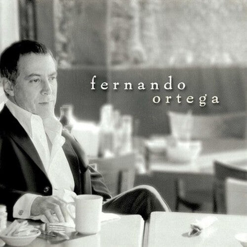 

CD диск Ortega, Fernando: Fernando Ortega