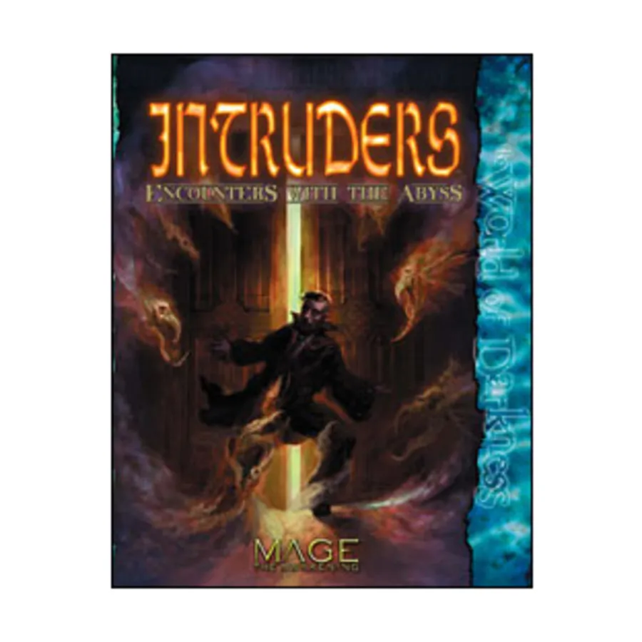 

Intruders - Encounters With the Abyss, Mage - The Awakening - Core Books & Sourcebooks, твердый переплет