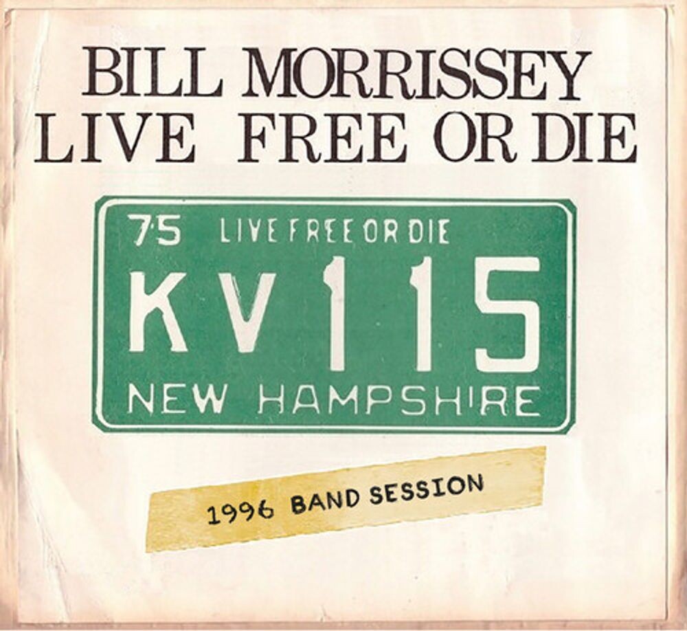 

Диск CD Live Free Or Die - Bill Morrissey