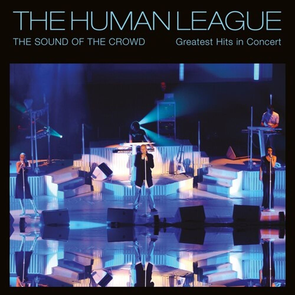 

Диск CD The Sound Of The Crowd: Greatest Hits In Concert - The Human League