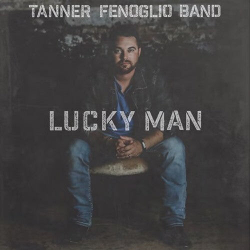

CD диск Fenoglio, Tanner: Lucky Man