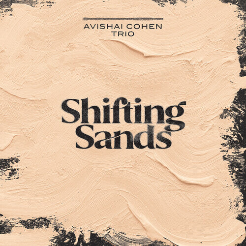 

CD диск Cohen / Avishai Cohen Trio / Shirinov: Shifting Sands