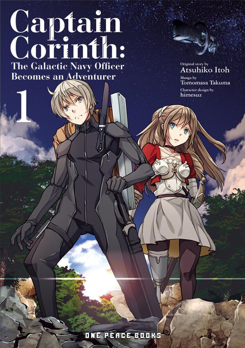 

Манга Captain Corinth: The Galactic Navy Officer Becomes an Adventurer Manga Volume 1