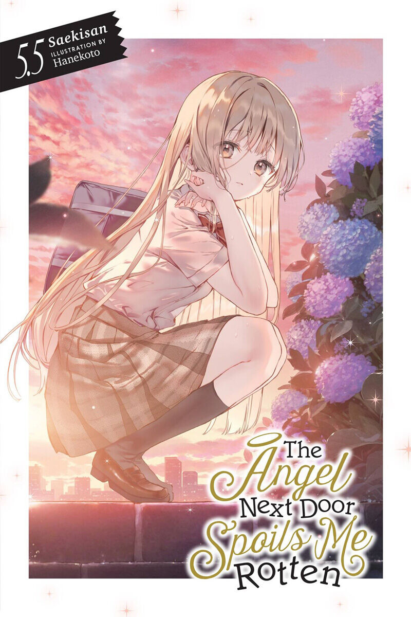

Новелла The Angel Next Door Spoils Me Rotten Novel Volume 5.5