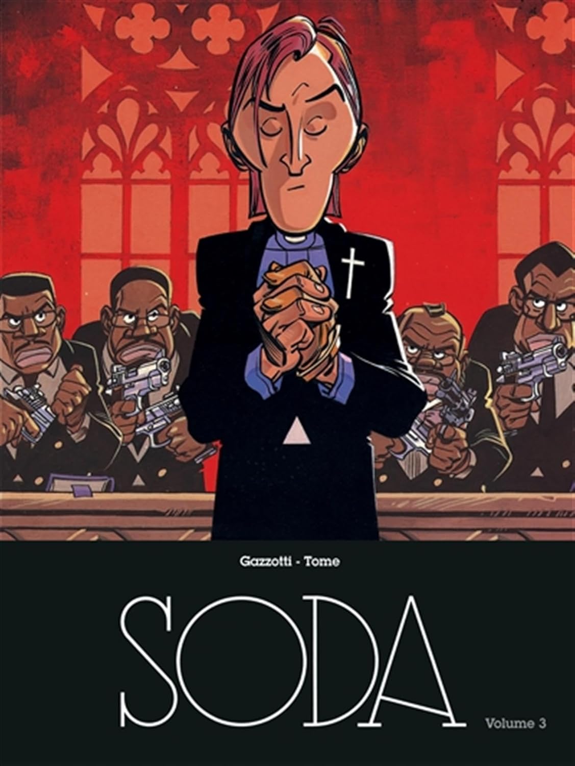

Soda - L'intégrale - Tome 3 - Soda l'intégrale - volume 3 (DUPUIS)