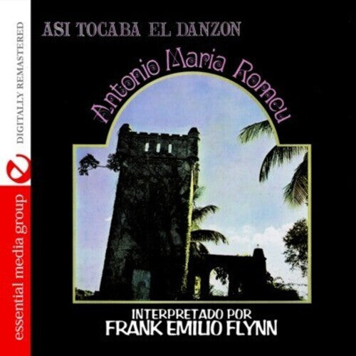 

CD диск Flynn, Frank Emilio: Asi Tocaba El Danzon: Antonio Maria Romeu