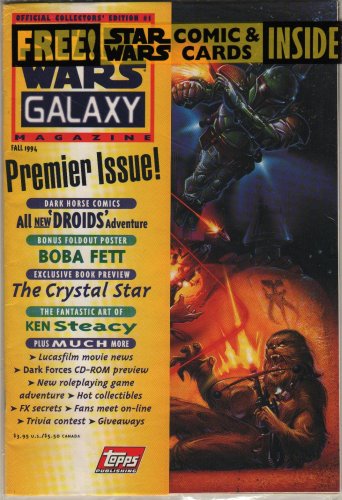 

Star Wars Galaxy Magazine Premier Issue: Official Collectors' Edition #1 Fall 1994 (Star Wars Galaxy Magazine: The Official Lucasfilm Magazine, Edition Number 1) (Topps Publishing)