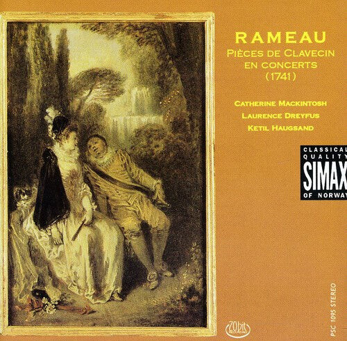 

CD диск Rameau / Dreyfus / Haugsand / Mackintosh: Pieces de Clavecin en Concerts