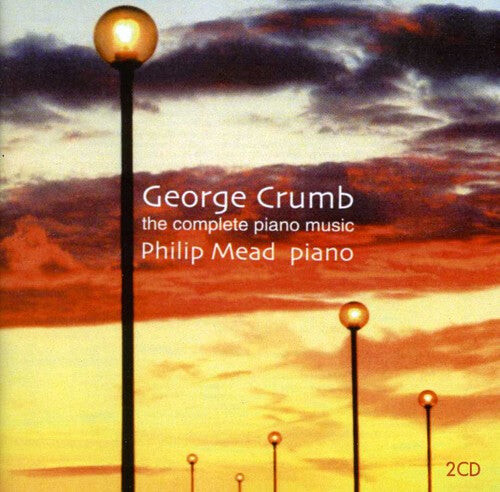 

CD диск Crumb / Mead: Complete Piano Music