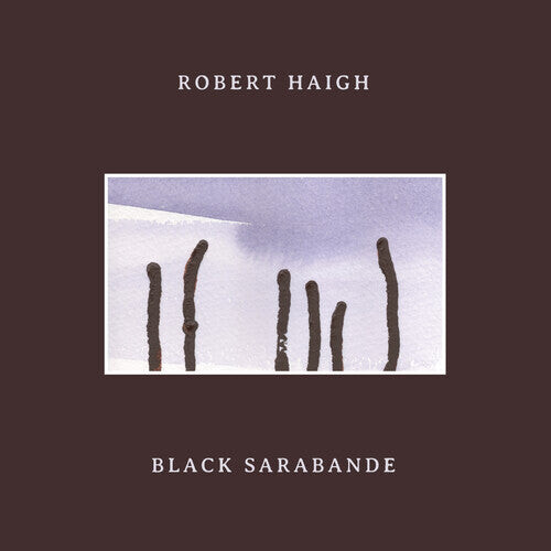 

CD диск Haigh, Robert: Black Sarabande