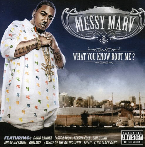 

CD диск Messy Marv: What You Know About Me