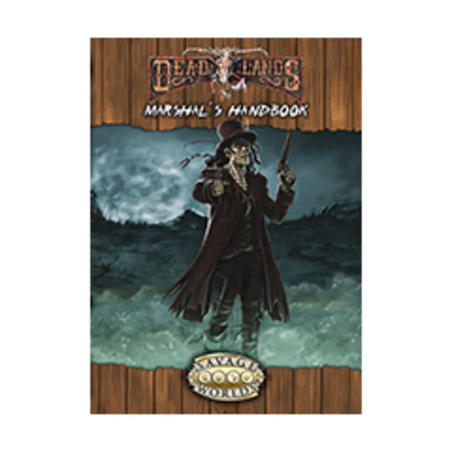 

Marshal's Handbook (Explorer's Edition), Deadlands - The Weird West Reloaded (Savage Worlds), мягкая обложка