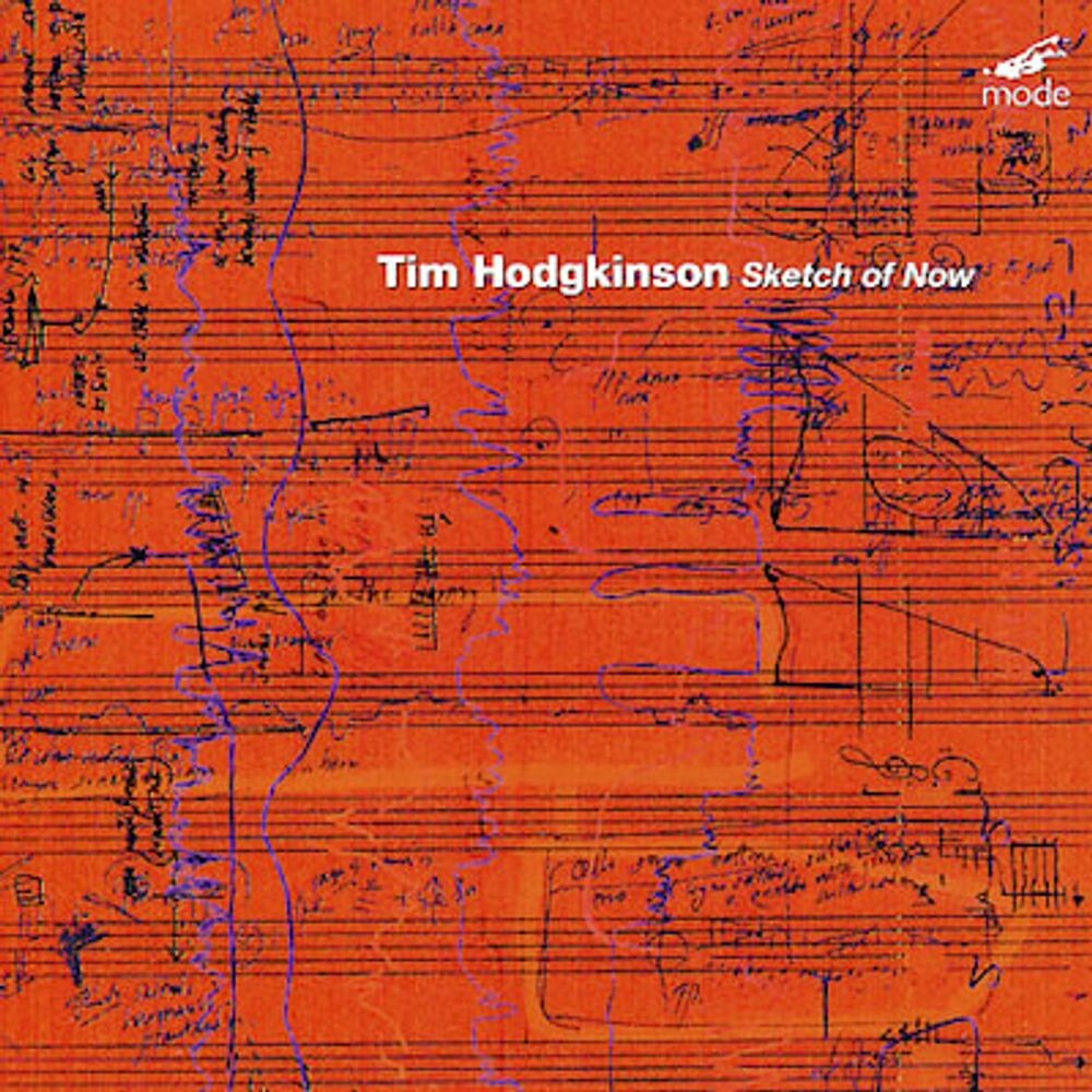 

Диск CD Sketch of Now - Tim Hodgkinson