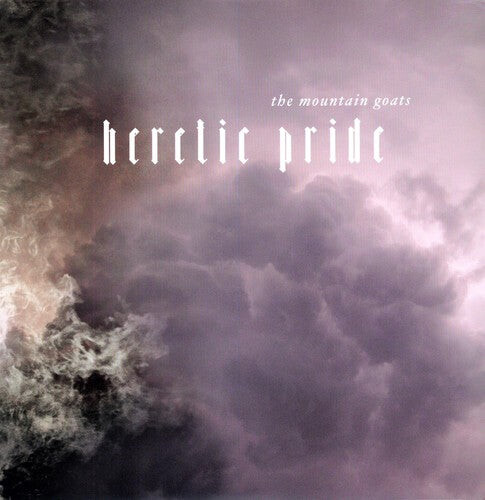 

Виниловая пластинка Mountain Goats: Heretic Pride