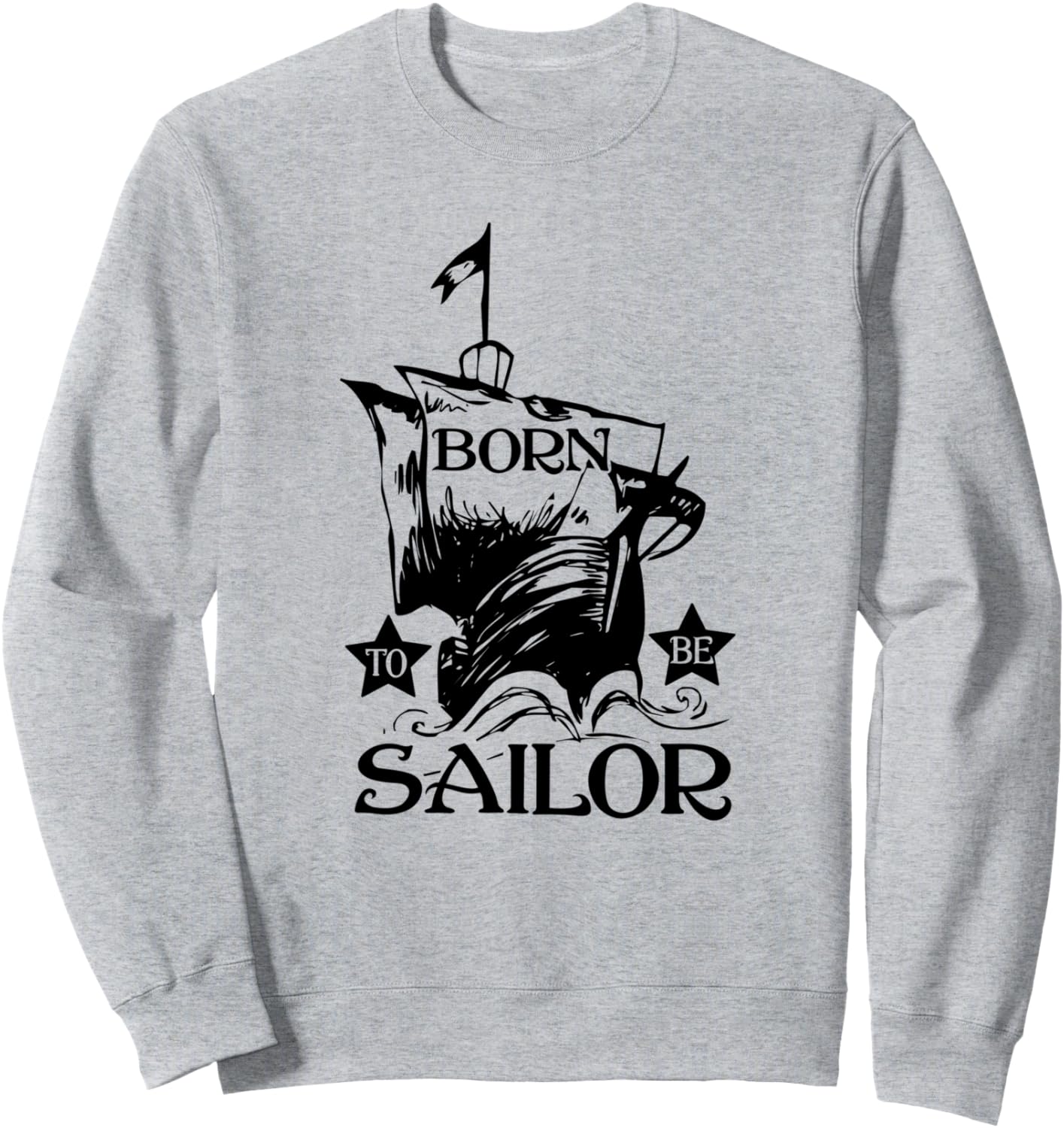 

Забавная толстовка с изображением моряка, рожденного быть моряком, серая Born To Be Sailor, Серый, Забавная толстовка с изображением моряка, рожденного быть моряком, серая Born To Be Sailor