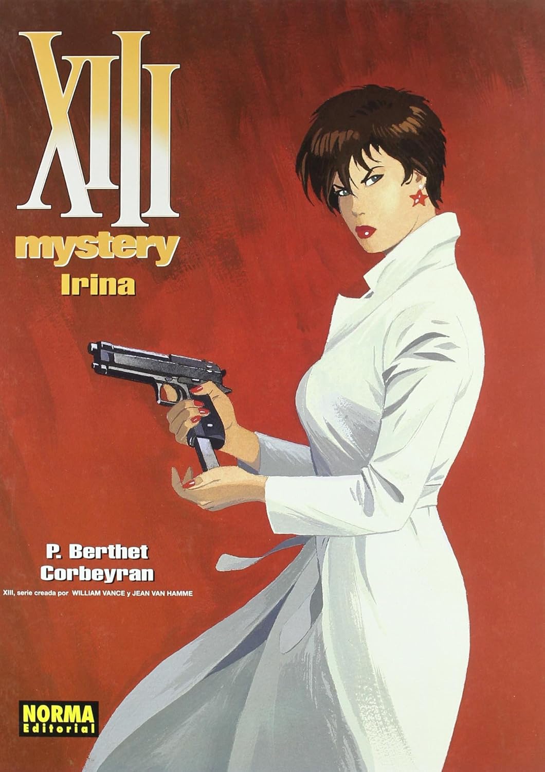

XIII MYSTERY 2. IRINA (Spanish Edition) (NORMA EDITORIAL, S.A.)