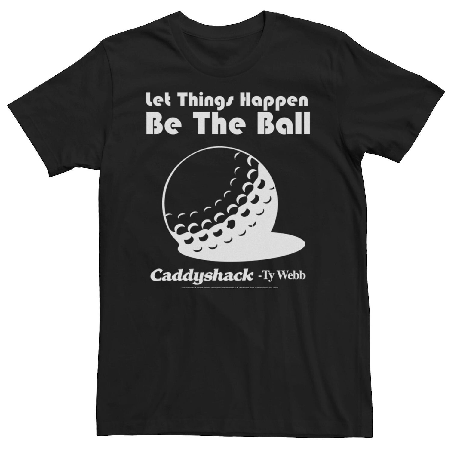 

Мужская футболка Caddyshack Let Things Happen Be The Ball Tee Licensed Character