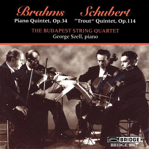 

CD диск Brahms / Schubert / Szell / Budapest String: Piano Quintets