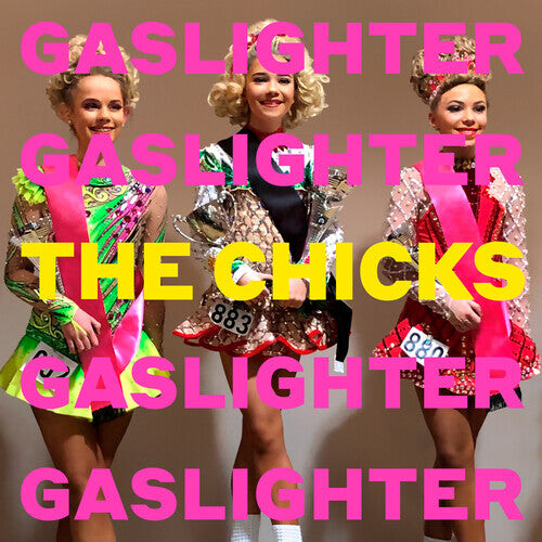 

CD диск Chicks: Gaslighter