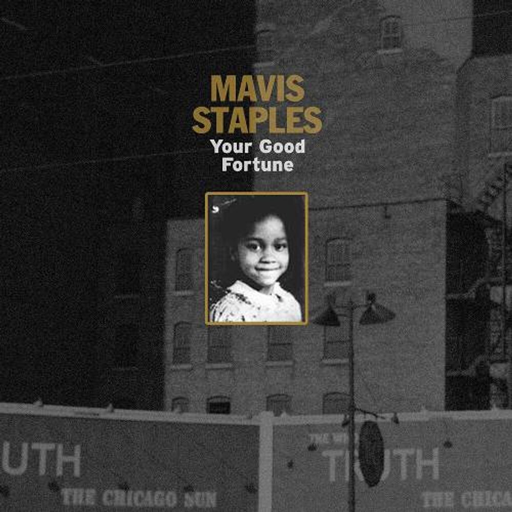 

Диск CD Your Good Fortune - Mavis Staples