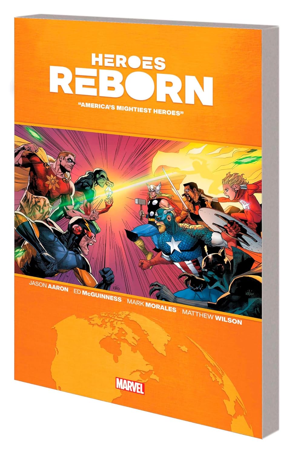 

HEROES REBORN: AMERICA'S MIGHTIEST HEROES (Marvel Universe)