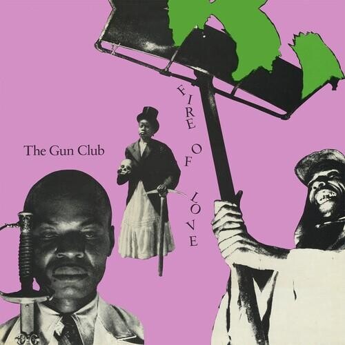 

Виниловая пластинка Gun Club - Fire Of Love (Deluxe)